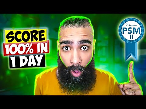 Professional SCRUM MASTER Certification (PSM II) in 1 DAY!! (GET 100% Pass Rate on YOUR FIRST TRY)