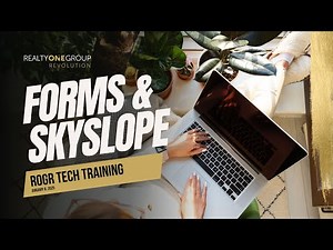 Tech Training: Forms & SkySlope + TC Program
