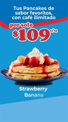 Los Favoritos de IHOP ahora te consienten más: pide tus Pancakes de sabor favoritos y café ilimitado por solo $109 🤩☕️. La forma perfecta de alegrar cualquier día, de lunes a viernes y todo el día. ¡Ven hoy por los tuyos! #ihop #favoritos #promo ihopmx.com/favoritos | IHOP México