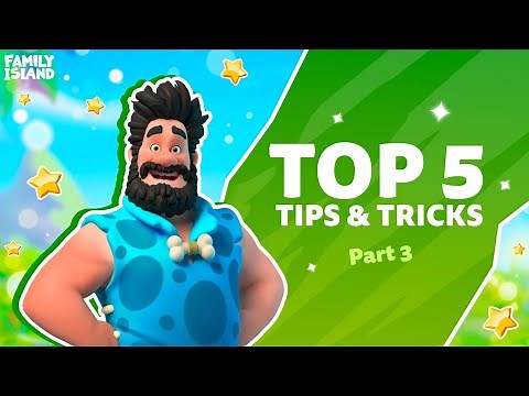 Family Island: Tips & Tricks Part 3