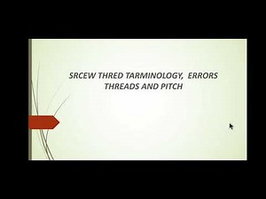 4.1 Screw Thread Terminology, Error in Thread