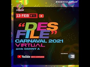 🎭 Desfile Virtual Carnaval '21 🎭 #noenvolemcap
