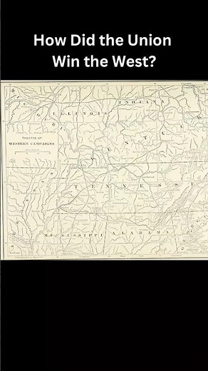 How Did the Union Win the West?