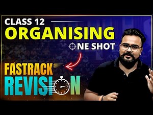 ORGANISING class 12 business studies ONE SHOT | Chapter 5 bst | Gaurav Jain