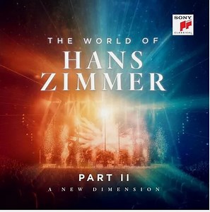Hans Zimmer - The World Of Hans Zimmer (Part II) (A New Dimension)