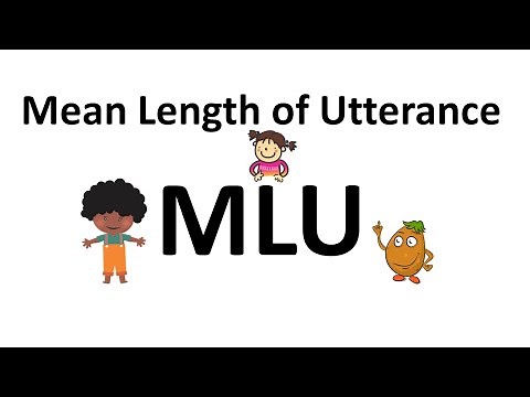 MLU (Mean Length of Utterance)