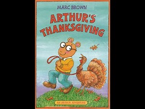 Arthur's Thanksgiving: Storybook Read Aloud