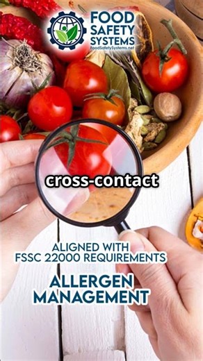FSSC 22000: Allergen Risks Stay Safe & Audit Ready in 30 Seconds! ⚠️🥗