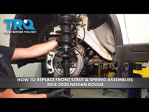 How to Replace Front Strut & Spring Assemblies 2014-2020 Nissan Rogue