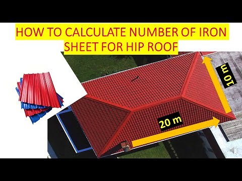 HOW TO ACCURATELY CALCULATE NUMBER OF IRON SHEET FOR HIP ROOF|ESTIMATION| ROOF AREA