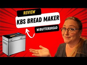 KBS BREAD MAKER REVIEW W/BUTTER BREAD!