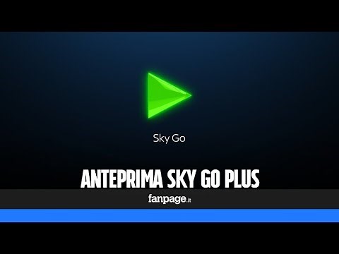 Anteprima Sky Go Plus: download, più dispositivi associabili e tante novità
