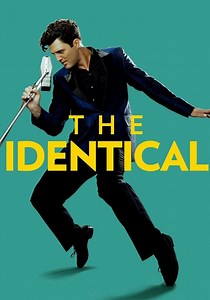 The Identical - movie: watch streaming online