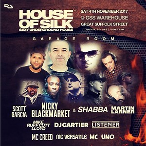 The Artists Appearing @ House of Silk Sat 4th November 2017@ Great Suffolk St Warehouse £16.50 - 4th Release on Sale (Running Low) (Includes Free T - Shirt) / £30 VIP Backstage Bar https://www.residentadvisor.net/event.aspx?951446 (All Birthdays if Between 21st October & 11th November GET FREE ENTRY by Calling or Whatsapp 07940 351 138) Tickets via https://www.residentadvisor.net/events/951446 | HOUSE of SILK