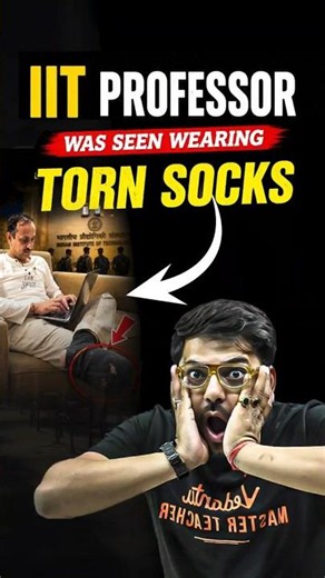 IIT Professor with Torn Socks! 😱#jee #jee2027 #professor #shockingnews #facts #Jeeexam