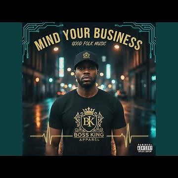 Mind Your Business