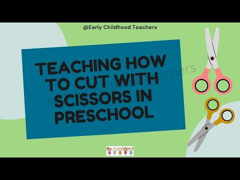 Teaching Children how to Cut with Scissors
