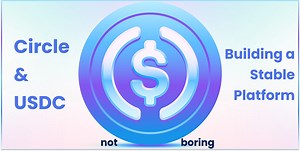 Circle & USDC: Building a Stable Platform