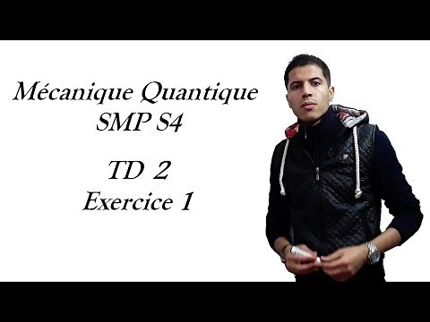 exercices mécanique quantique corrigés SMP S4 - TD 2 - Exercice 1