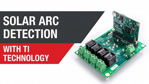 Solar arc detection with TI technology demo | Video | TI.com