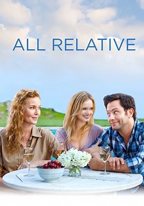 All Relative - movie: where to watch streaming online