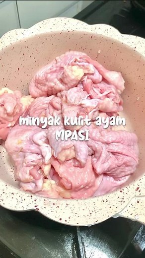 Minyak Kulit Ayam MPASI: Cara Membuat Minyak Ayam untuk MPASI