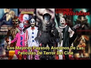 The Best Killer Clowns in Horror Movies | Pelivideos Official