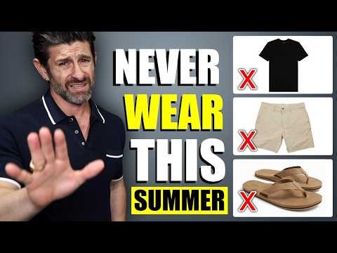 24 Items Men Should NEVER Wear in Summer