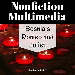Nonfiction Article & Video Lesson | Bosnia’s Romeo and Juliet | Sarajevo War