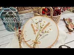 ARRANJO DE MARGARIDAS | APRENDA BORDAR