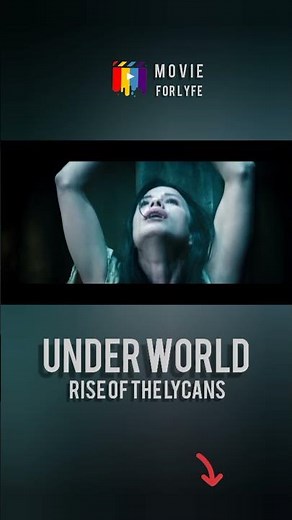 UNDERWORLD - RISE OF THE LYCANS