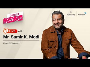 Direct Dil Se LIVE with Mr.Samir K. Modi