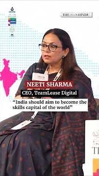 “India should aim to become the skills capital of the world”: TeamLease's Neeti Sharma