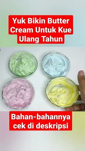 BUTTER CREAM UNTUK MENGHIAS KUE ULANG TAHUN