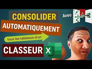 Consolider tous les tableaux d'un Classeur Excel (Power Query)