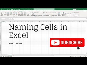 Excel Tutorial: Avoid Mistakes by Naming Cells