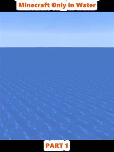 Completing Minecraft Challenges in Water Only