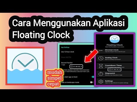 Cara Menggunakan Aplikasi Floating Clock