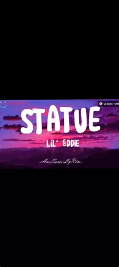 Statue by Lil Eddie: Full Lyrics and Meaning