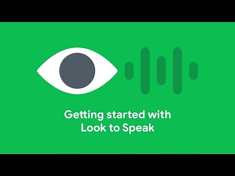 Getting started with Look to Speak