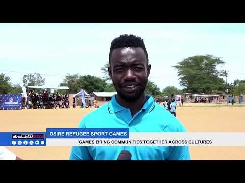 Osire Refugee Sport games bring communities together