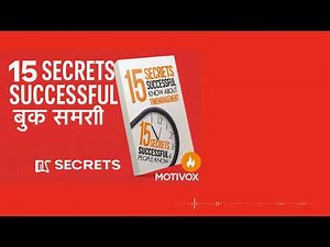 15 Secrets Successful People Know About Time Management | Book Summary | MOTIVOX