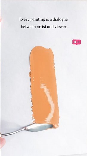 Every painting is a dialogue between artist and viewer