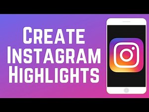 How to Add Highlights on Instagram (Full Guide)