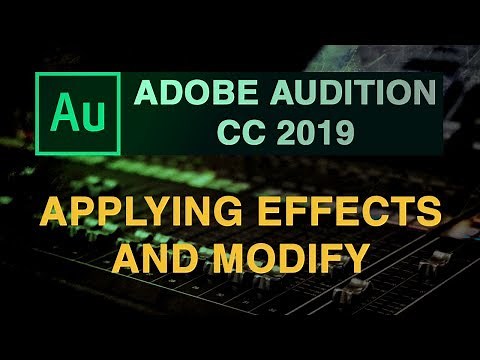 How to apply effects in Adobe Audition cc 2019