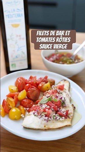 Filets de var et tomates rôties, sauce vierge