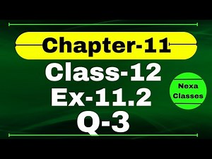 Class 12 Ex 11.2 Q3 Math | 3D Geometry | Q3 Ex 11.2 Class 12 Math | Ex 11.2 Q3 Class 12 Math | Nexa