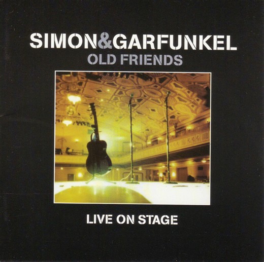 Simon & Garfunkel - Old Friends Live On Stage