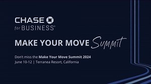 Chase for Business TV Spot, '2024 Make Your Move Summit'