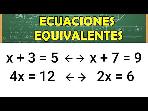 ÁLGEBRA | ECUACIONES EQUIVALENTES | FÁCIL DESDE CERO